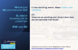 Crossdocking werkt met validatie.